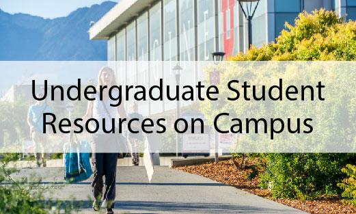 Undergraduate Student Resources on Campus