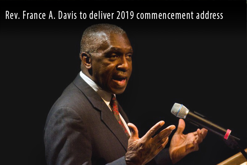 Rev. France A. Davis will speak at commencement