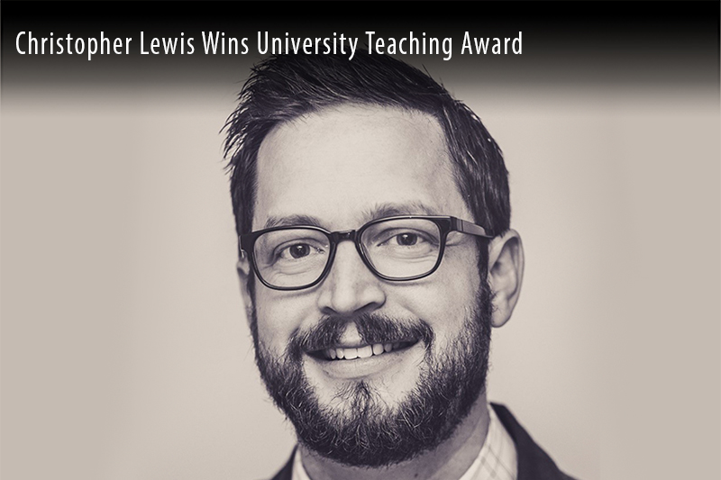 Christopher Lewis Wins University Teaching Award