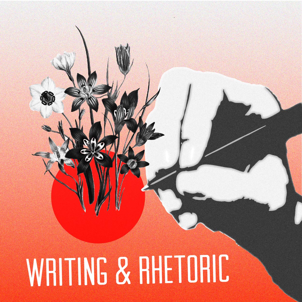 Writing and Rhetoric