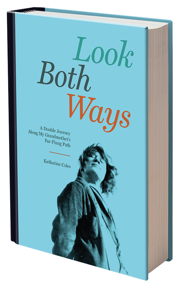 Look Both Ways by Katharine Coles